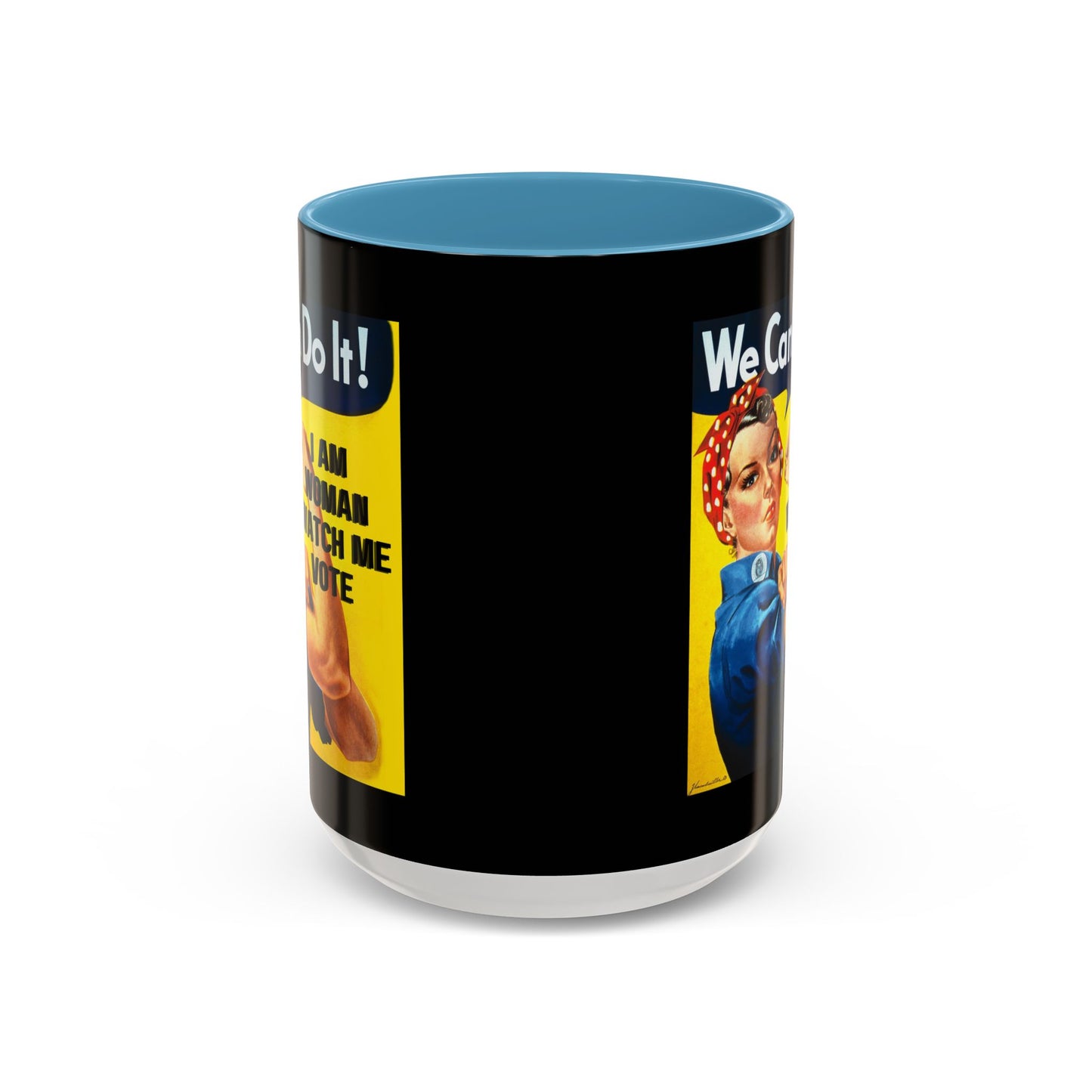 I Am Woman Watch Me Vote Rosie Black Accent Mug by theGreenDragonTavern.shop