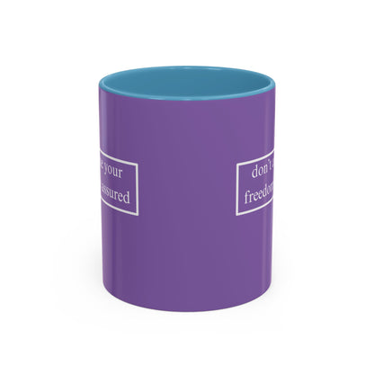 don't assume your freedoms are assured White font Light Purple Accent Mug by theGreenDragonTavern.shop