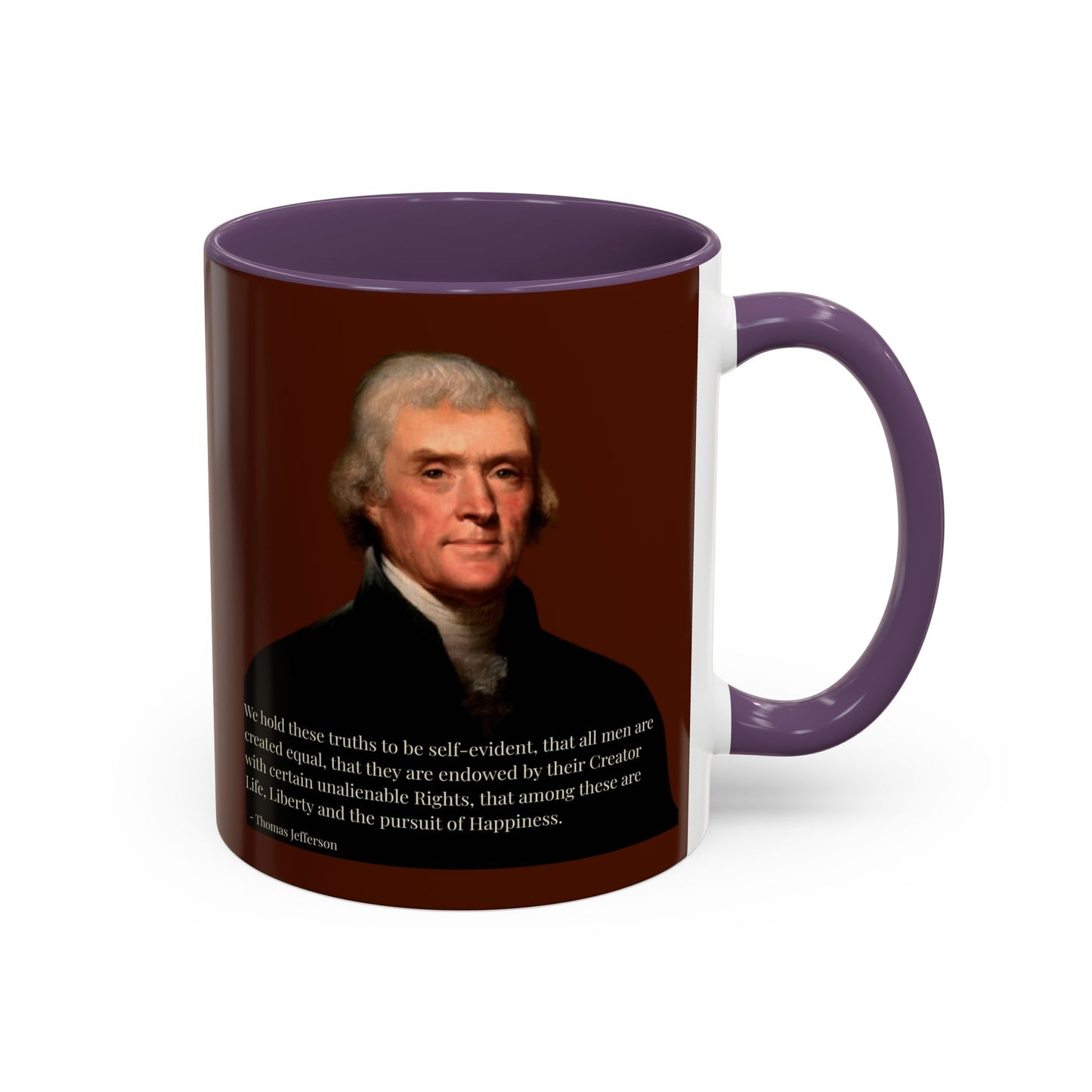 We hold these truths to be self-evident Brown Accent Mug by theGreenDragonTavern.shop