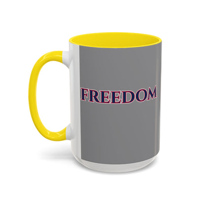 Freedom, Grey Accent Mug by theGreenDragonTavern.shop