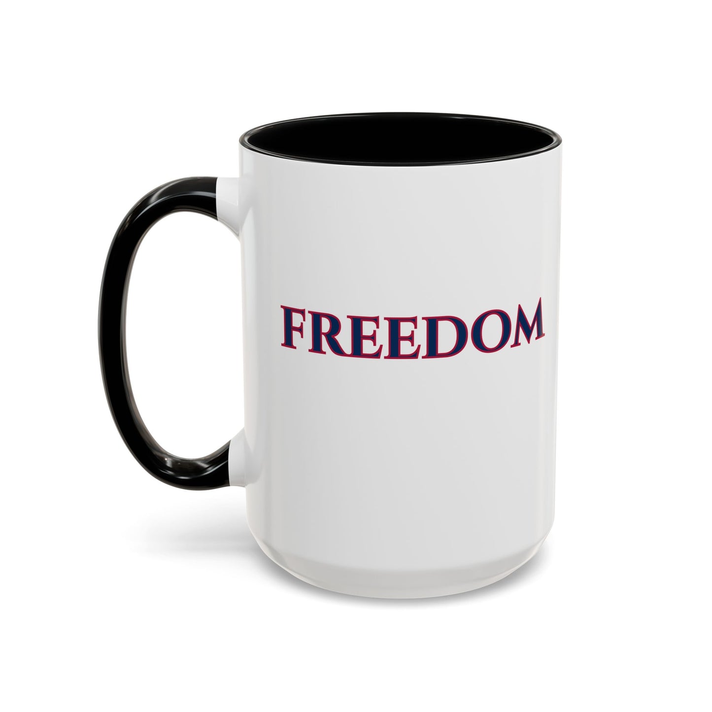 Freedom, White Accent Mug by theGreenDragonTavern.shop