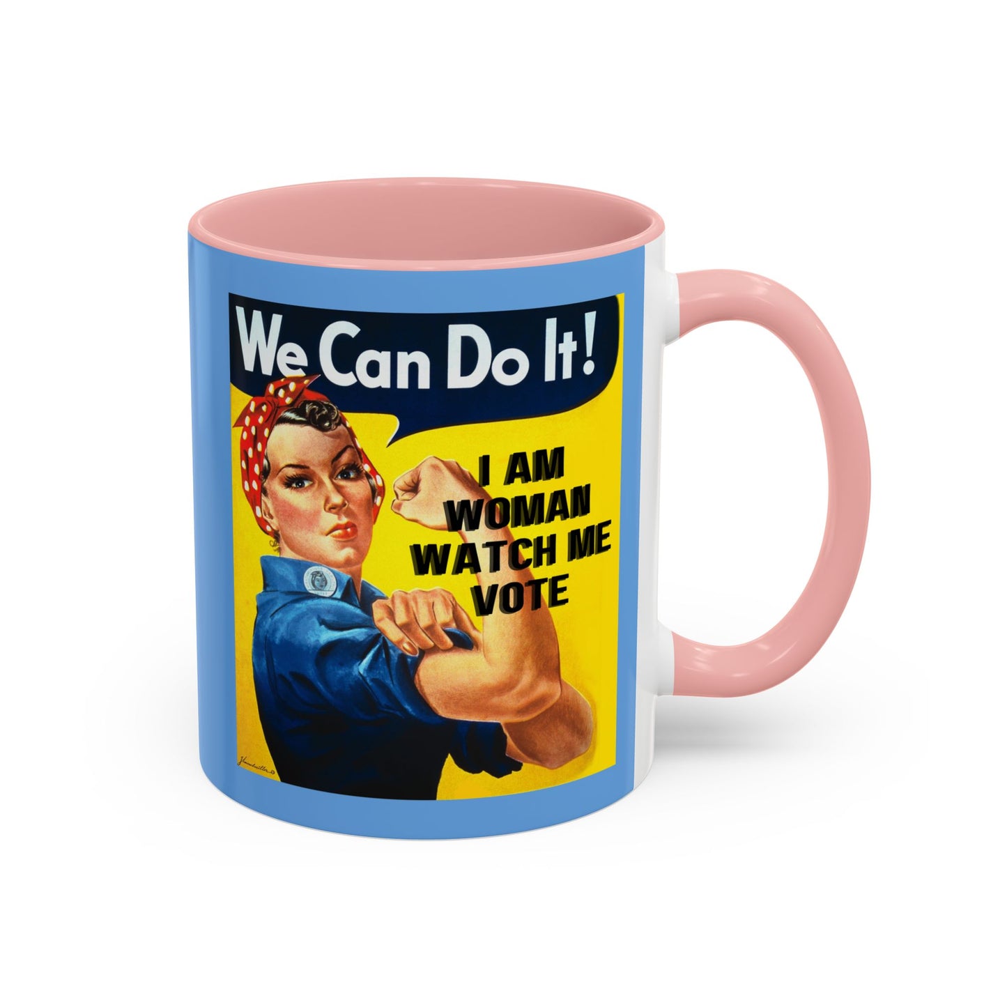 I Am Woman Watch Me Vote Rosie Light Blue Accent Mug by theGreenDragonTavern.shop