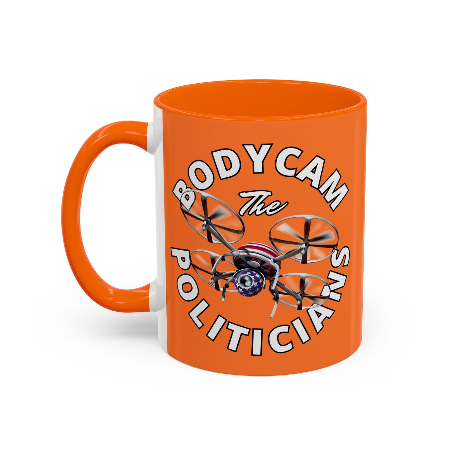 Bodycam the Politicians Drone Orange Accent Mug by theGreenDragonTavern.shop