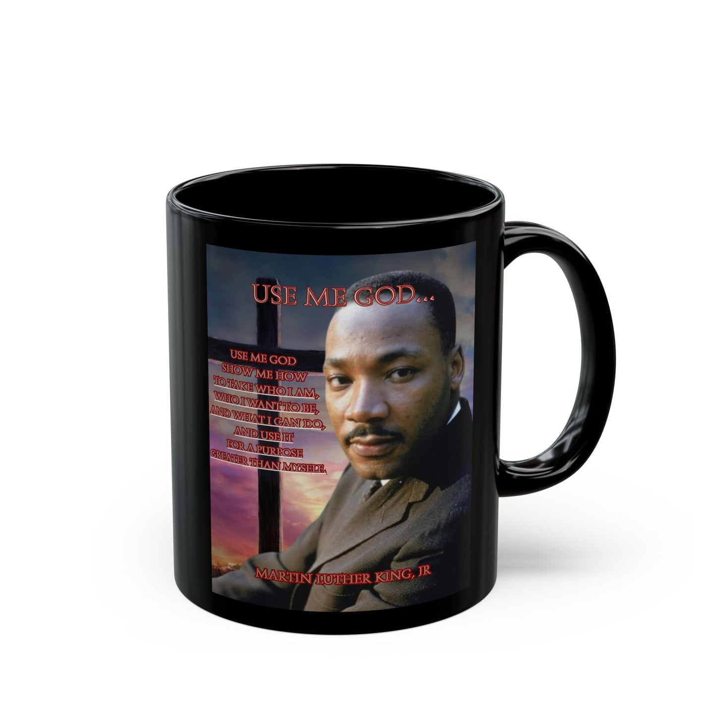 Use Me God, MLK Jr Black Mug by theGreenDragonTavern.shop