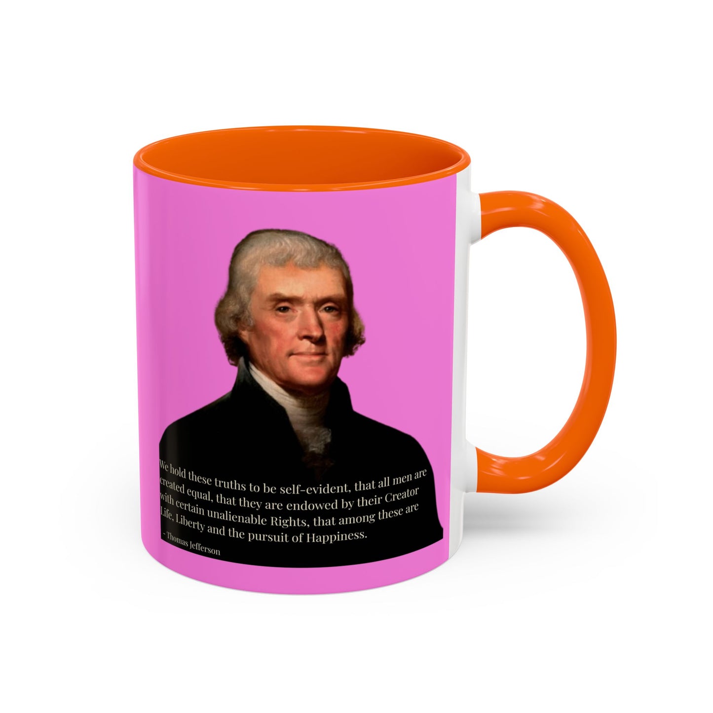 We hold these truths to be self-evident Pink Accent Mug by theGreenDragonTavern.shop