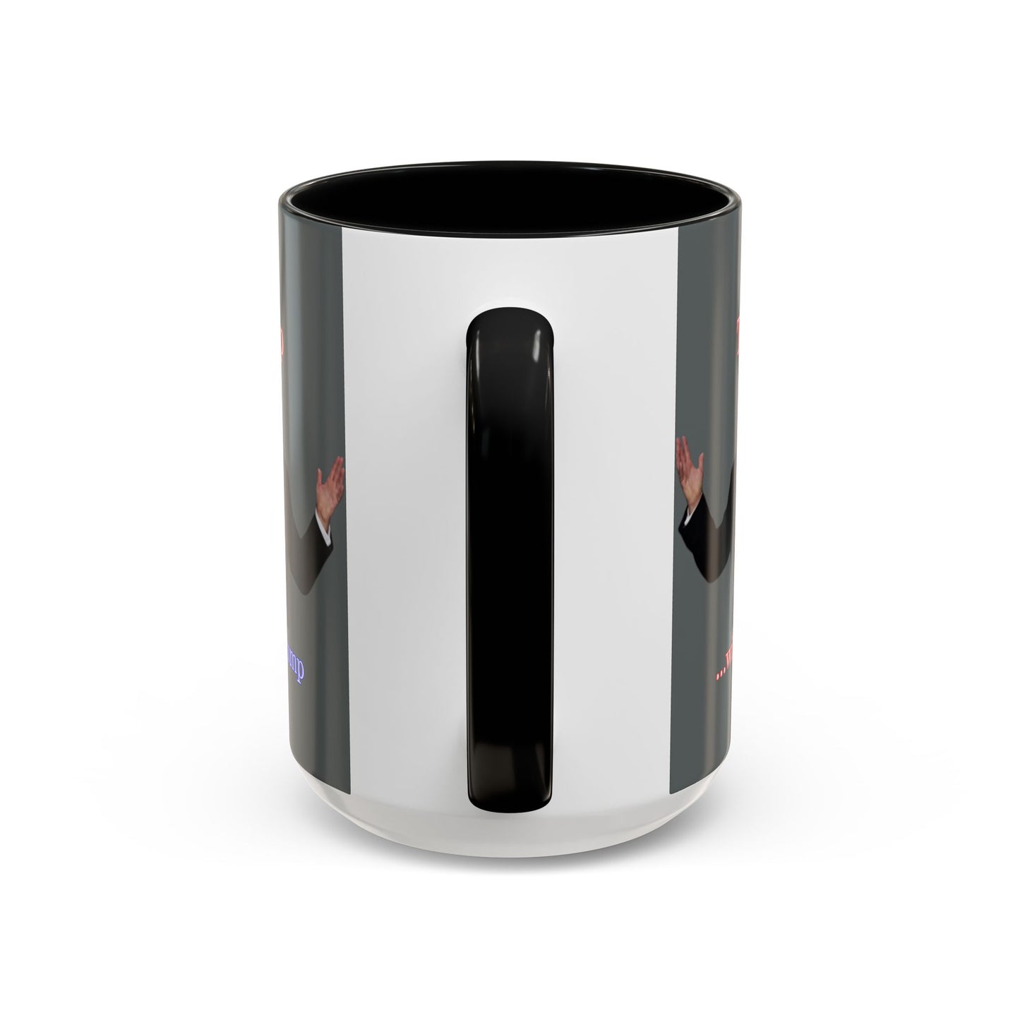 Trump...will be Trump Grey Accent Mug by theGreenDragonTavern.shop