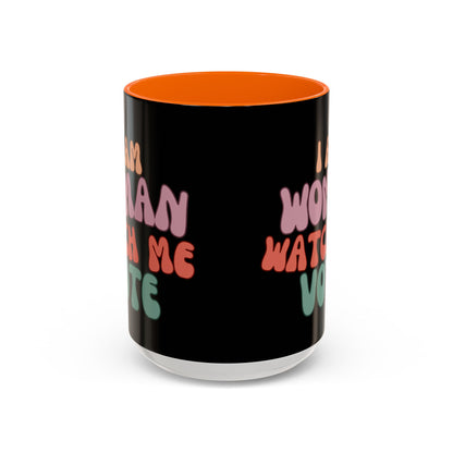 I Am Woman Watch Me Vote Black Accent Mug by theGreenDragonTavern.shop
