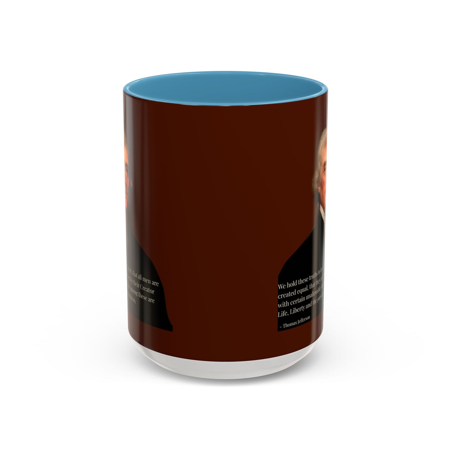 We hold these truths to be self-evident Brown Accent Mug by theGreenDragonTavern.shop