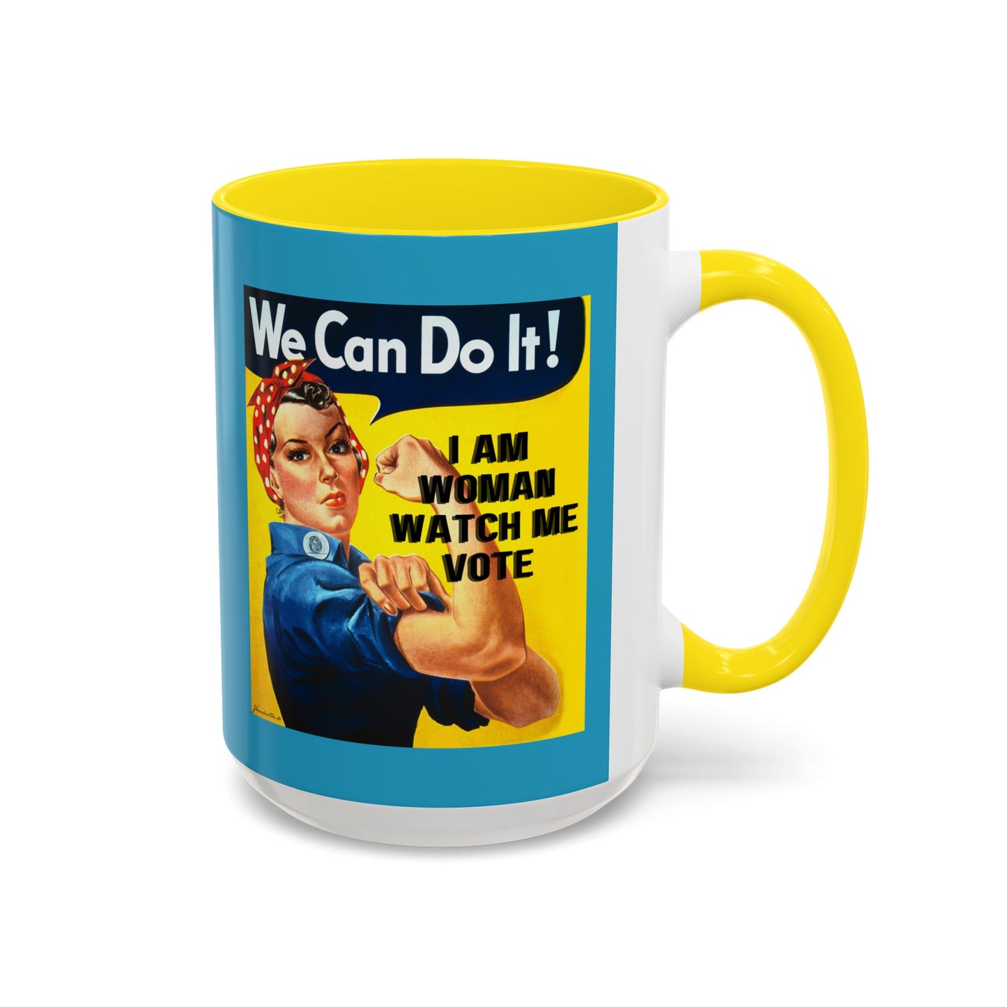 I Am Woman Watch Me Vote Rosie Turquoise Accent Mug by theGreenDragonTavern.shop