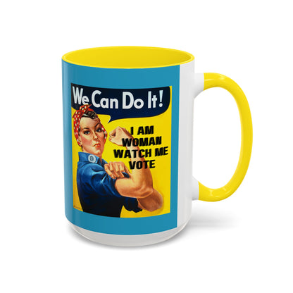 I Am Woman Watch Me Vote Rosie Turquoise Accent Mug by theGreenDragonTavern.shop