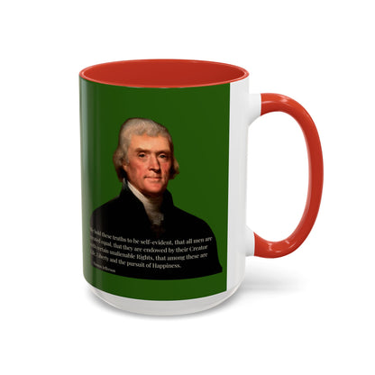 We hold these truths to be self-evident Dark Green Accent Mug by theGreenDragonTavern.shop