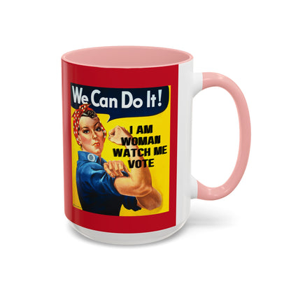 I Am Woman Watch Me Vote Rosie Red Accent Mug by theGreenDragonTavern.shop