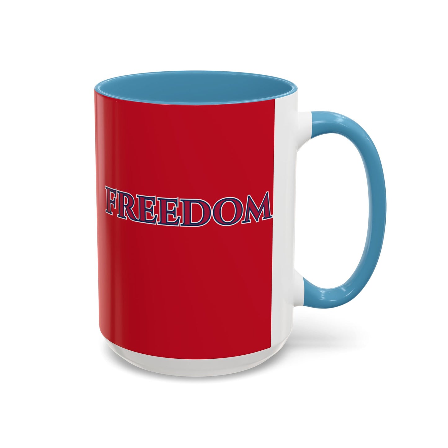 Freedom, Red Accent Mug by theGreenDragonTavern.shop