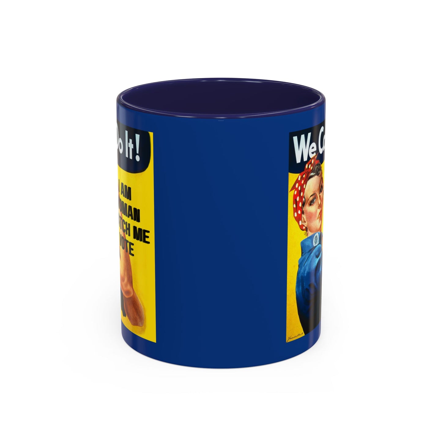 I Am Woman Watch Me Vote Rosie Dark Blue Accent Mug by theGreenDragonTavern.shop