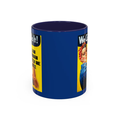 I Am Woman Watch Me Vote Rosie Dark Blue Accent Mug by theGreenDragonTavern.shop