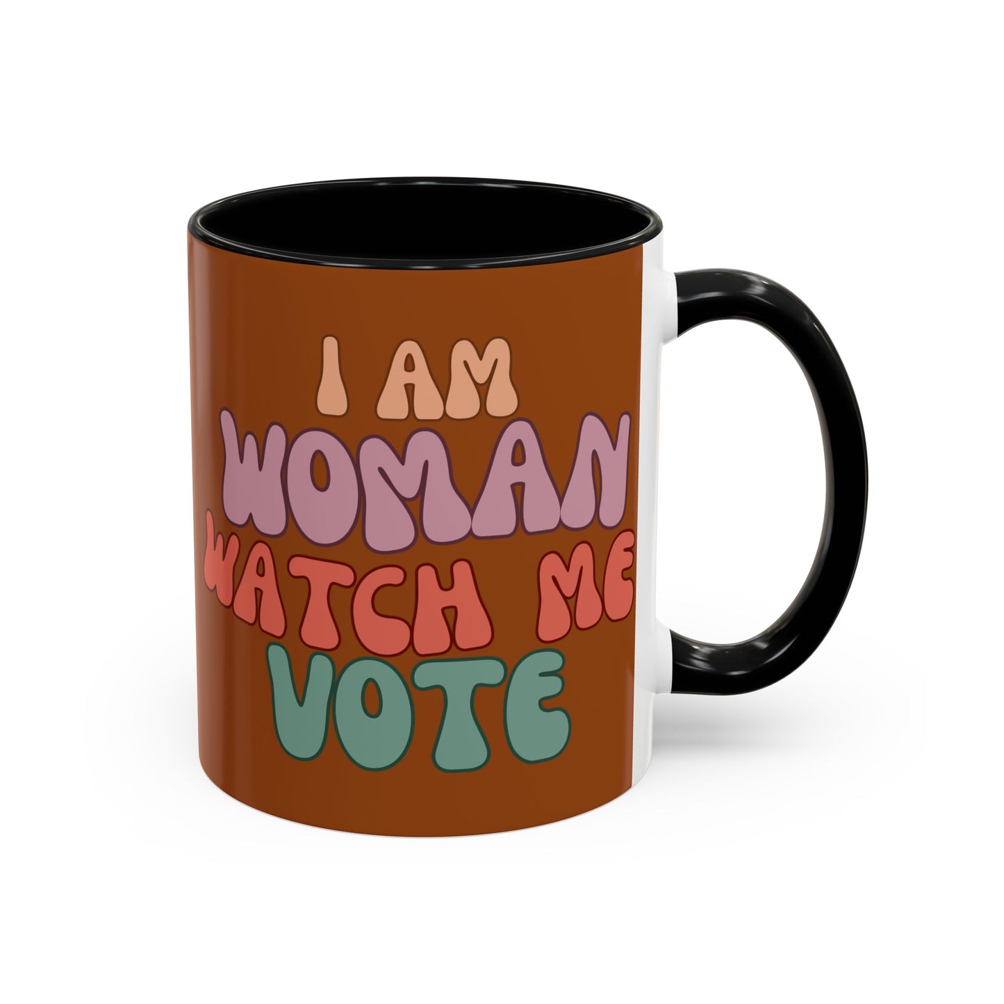 I Am Woman Watch Me Vote Brown Accent Mug by theGreenDragonTavern.shop