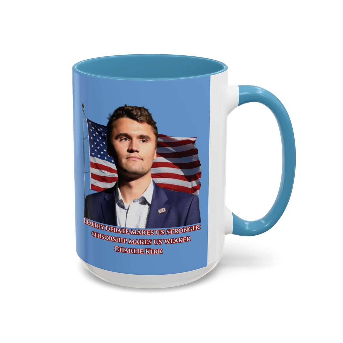 Charlie Kirk, Healthy Debate Light Blue Accent Mug by theGreenDragonTavern.shop