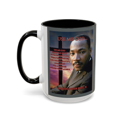 Use Me God, MLK Jr Grey Accent Mug by theGreenDragonTavern.shop