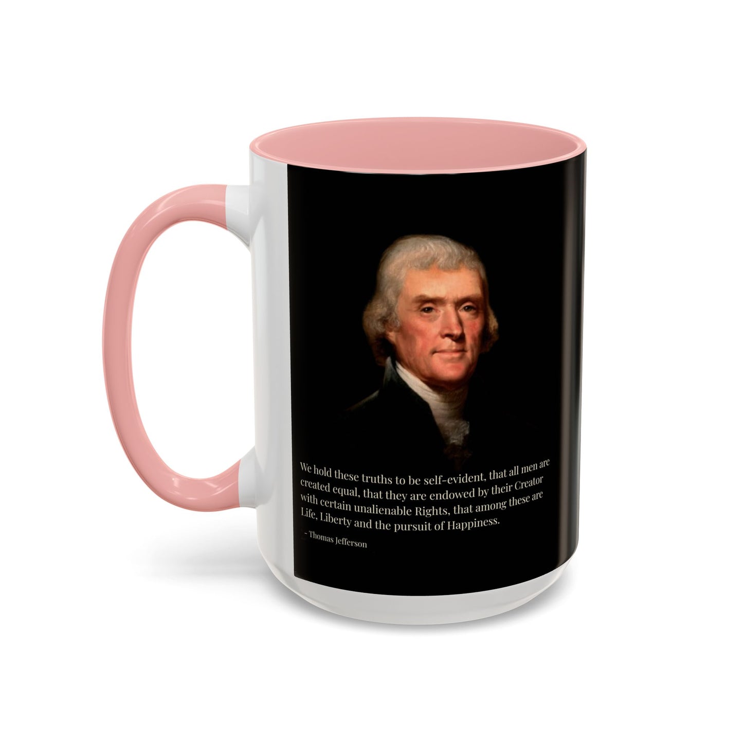 We hold these truths to be self-evident Black Accent Mug by theGreenDragonTavern.shop