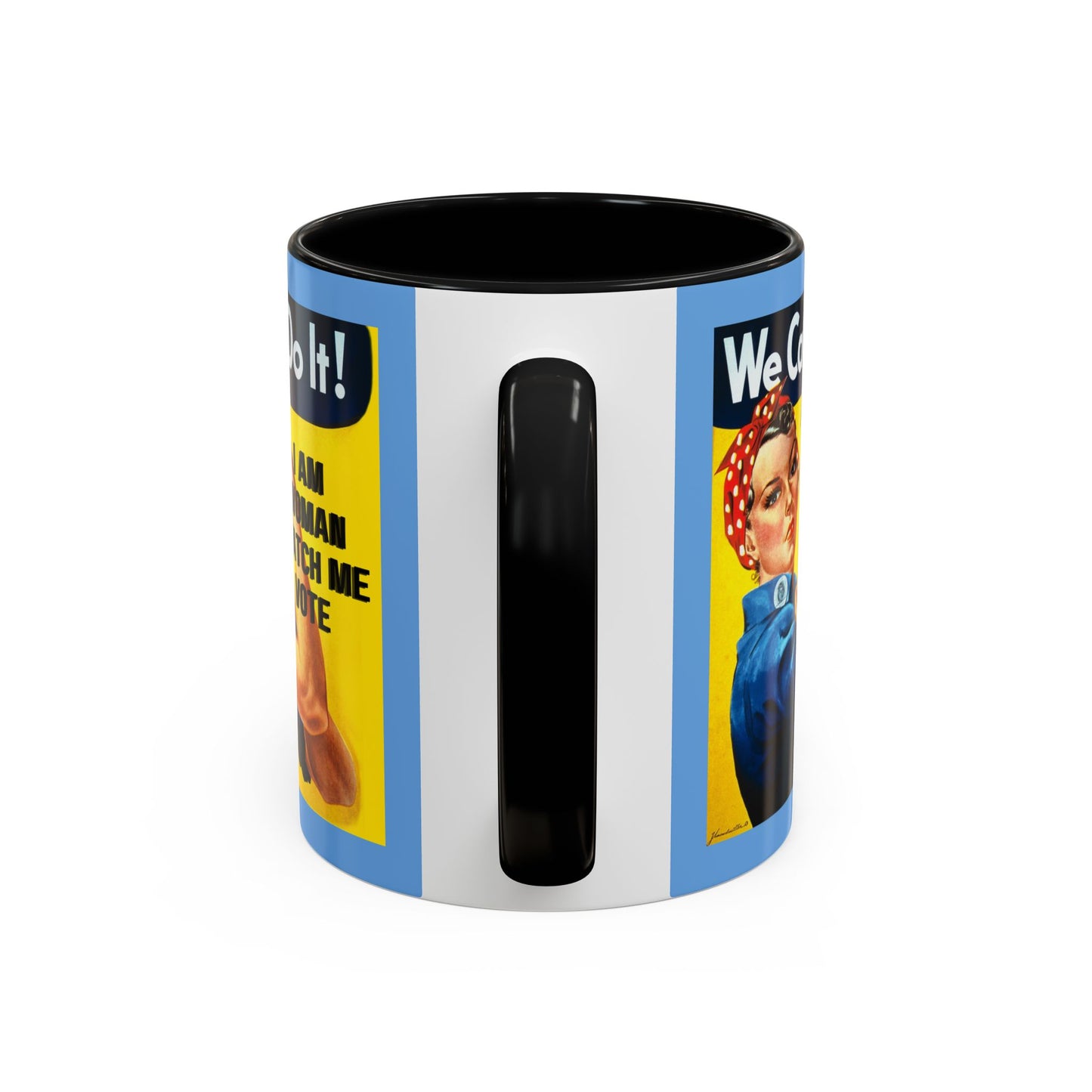 I Am Woman Watch Me Vote Rosie Light Blue Accent Mug by theGreenDragonTavern.shop