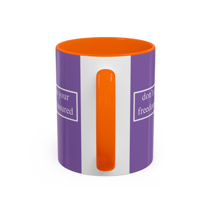 don't assume your freedoms are assured White font Light Purple Accent Mug by theGreenDragonTavern.shop