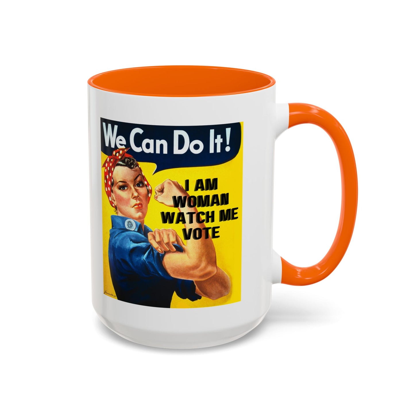 I Am Woman Watch Me Vote Rosie White Accent Mug by theGreenDragonTavern.shop