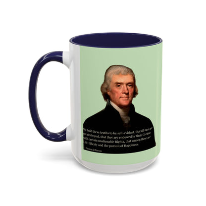 We hold these truths to be self-evident Light Green Accent Mug by theGreenDragonTavern.shop