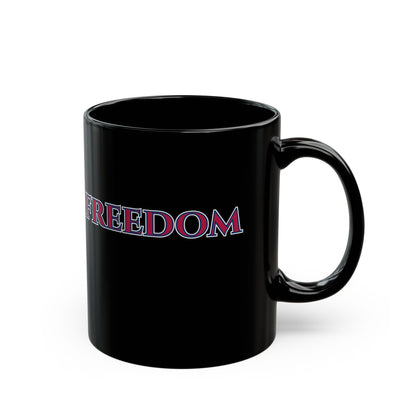 Freedom, Mixed font, Black Mug by theGreenDragonTavern.shop