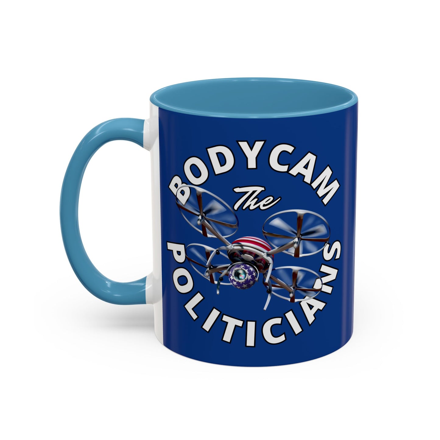 Bodycam the Politicians Drone Dark Blue Accent Mug by theGreenDragonTavern.shop