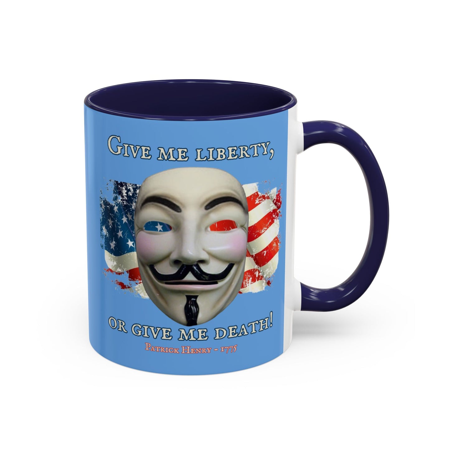 Vendetta, "Give me liberty, or give me death!" Blue Accent Mug by theGreenDragonTavern.shop