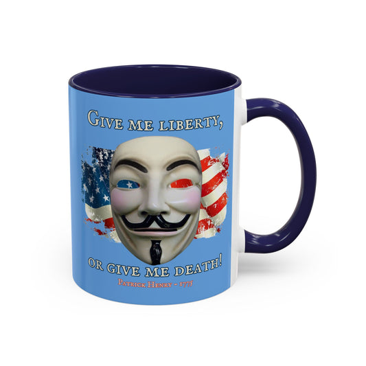 Vendetta, "Give me liberty, or give me death!" Blue Accent Mug by theGreenDragonTavern.shop