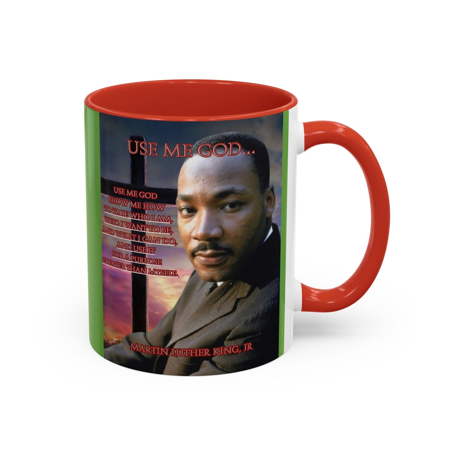 Use Me God, MLK Jr Green Accent Mug by theGreenDragonTavern.shop