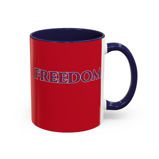 Freedom, Red Accent Mug by theGreenDragonTavern.shop