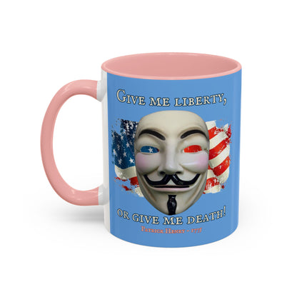 Vendetta, "Give me liberty, or give me death!" Blue Accent Mug by theGreenDragonTavern.shop