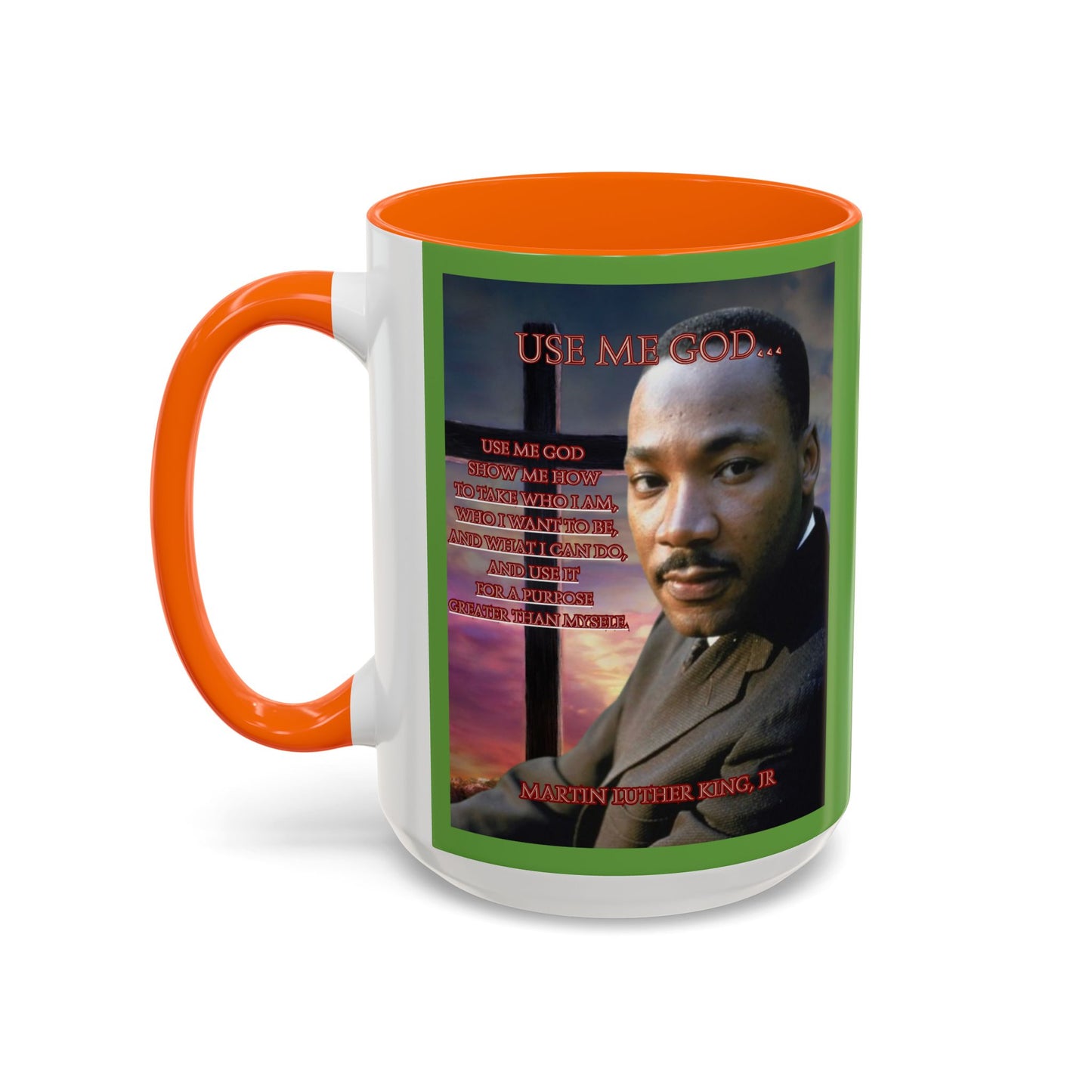 Use Me God, MLK Jr Green Accent Mug by theGreenDragonTavern.shop