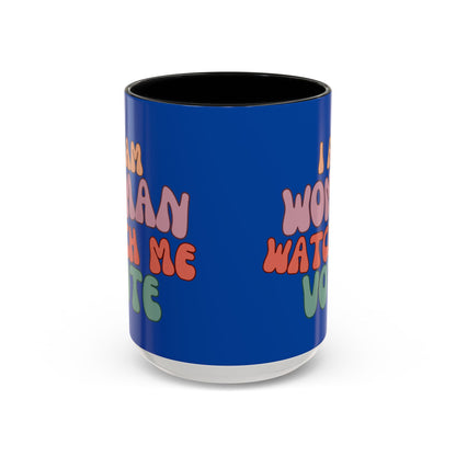 I Am Woman Watch Me Vote Dark Blue Accent Mug by theGreenDragonTavern.shop