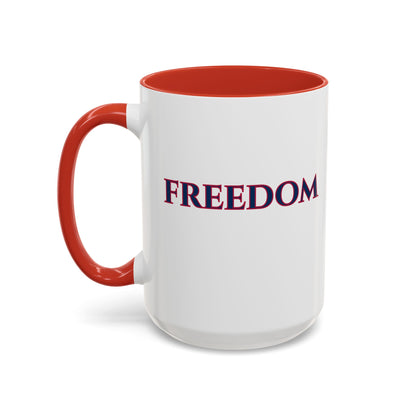 Freedom, White Accent Mug by theGreenDragonTavern.shop