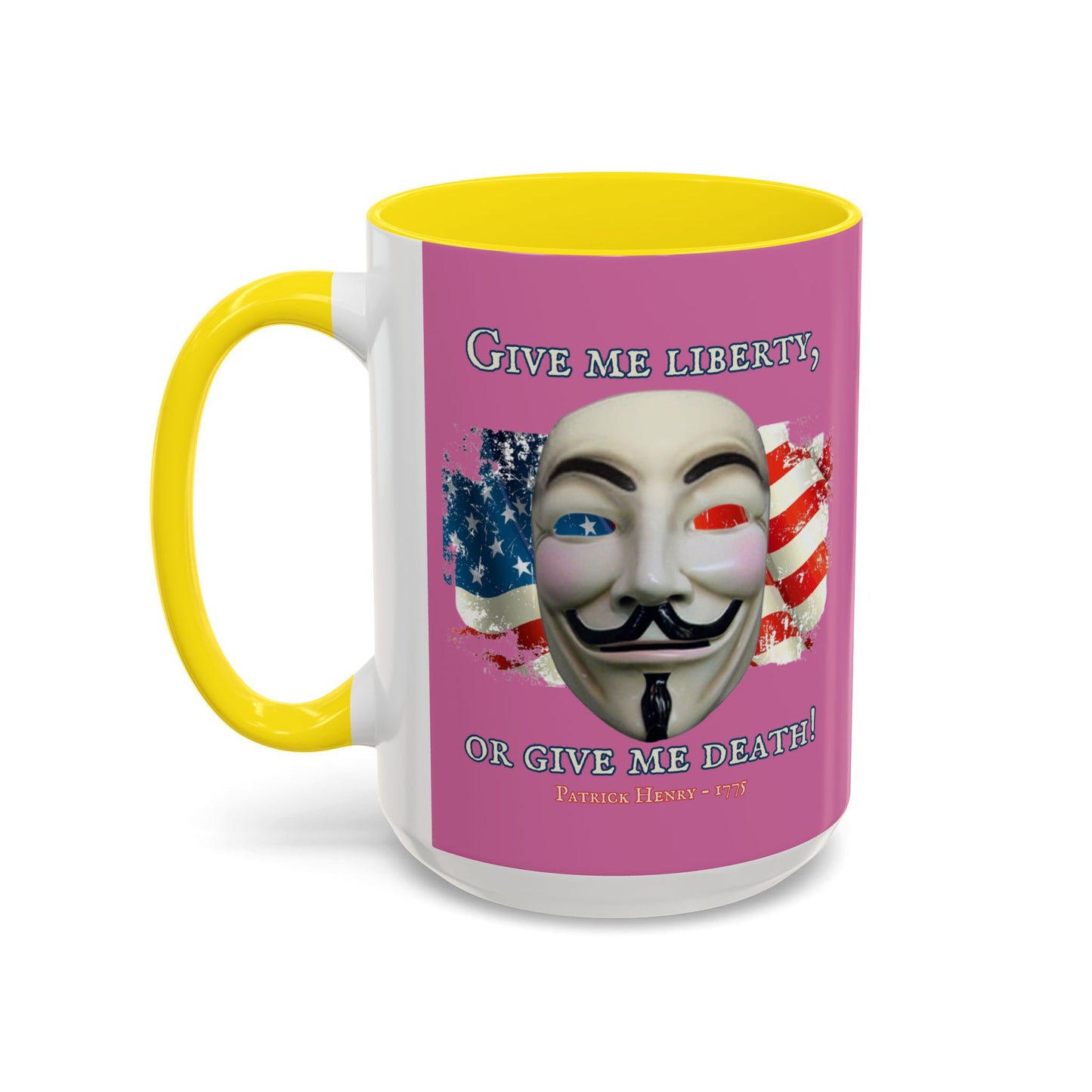 Vendetta, "Give me liberty, or give me death!" Pink Accent Mug by theGreenDragonTavern.shop