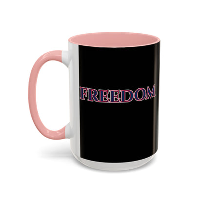 Freedom, Black Accent Mug by theGreenDragonTavern.shop