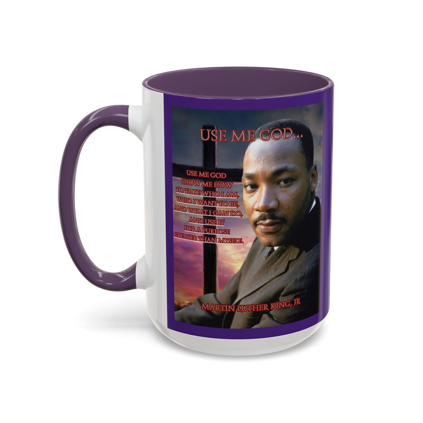 Use Me God, MLK Jr Purple Accent Mug by theGreenDragonTavern.shop
