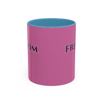 Freedom, Pink Accent Mug by theGreenDragonTavern.shop