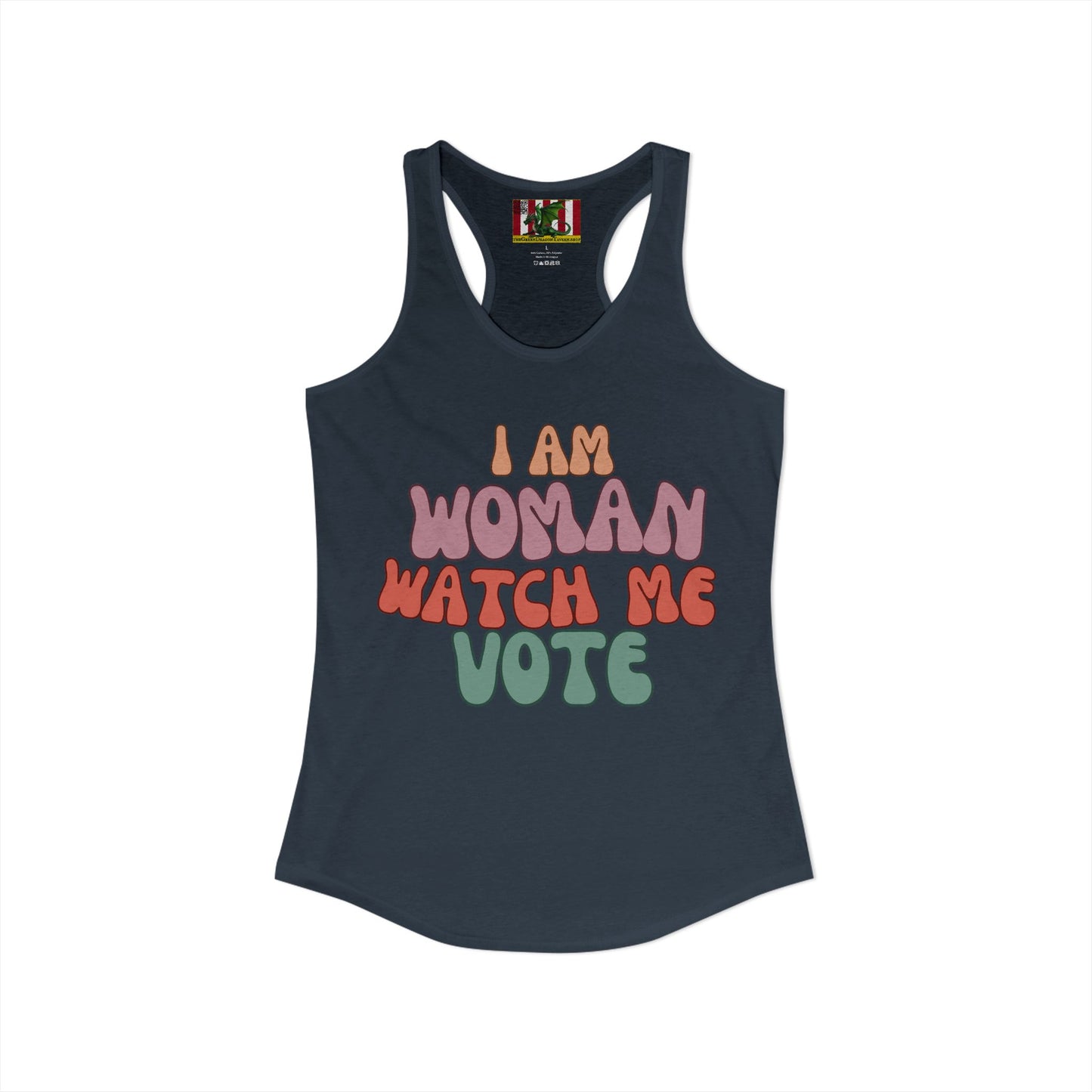 I Am Woman Watch Me Vote Women's Racerback Tank Top by theGreenDragonTavern.shop