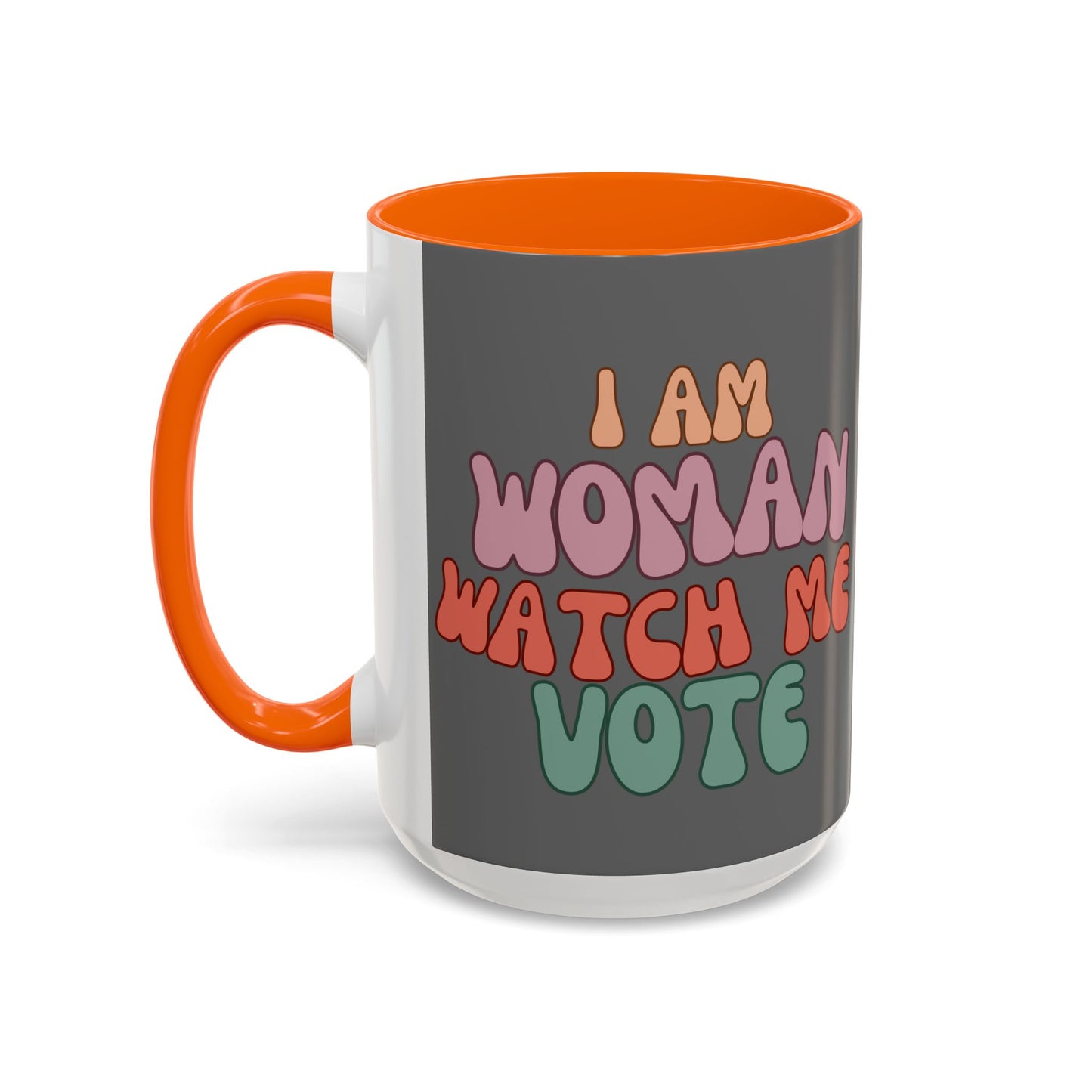 I Am Woman Watch Me Vote Grey Accent Mug by theGreenDragonTavern.shop