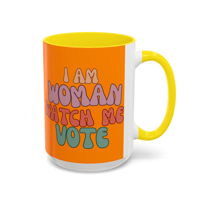 I Am Woman Watch Me Vote Orange Accent Mug by theGreenDragonTavern.shop