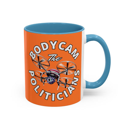 Bodycam the Politicians Drone Orange Accent Mug by theGreenDragonTavern.shop