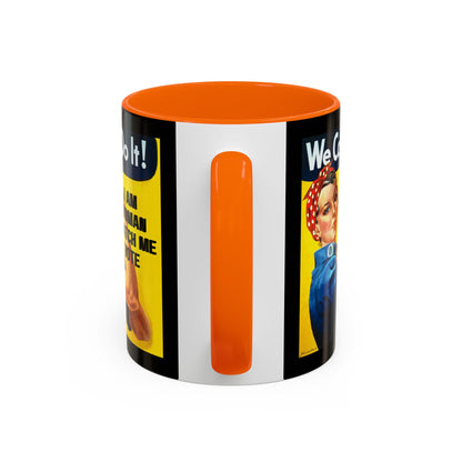 I Am Woman Watch Me Vote Rosie Black Accent Mug by theGreenDragonTavern.shop