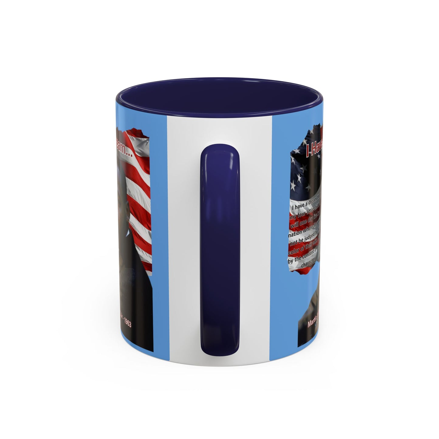 "I Have a Dream" MLKJr Blue Accent Mug by theGreenDragonTavern.shop