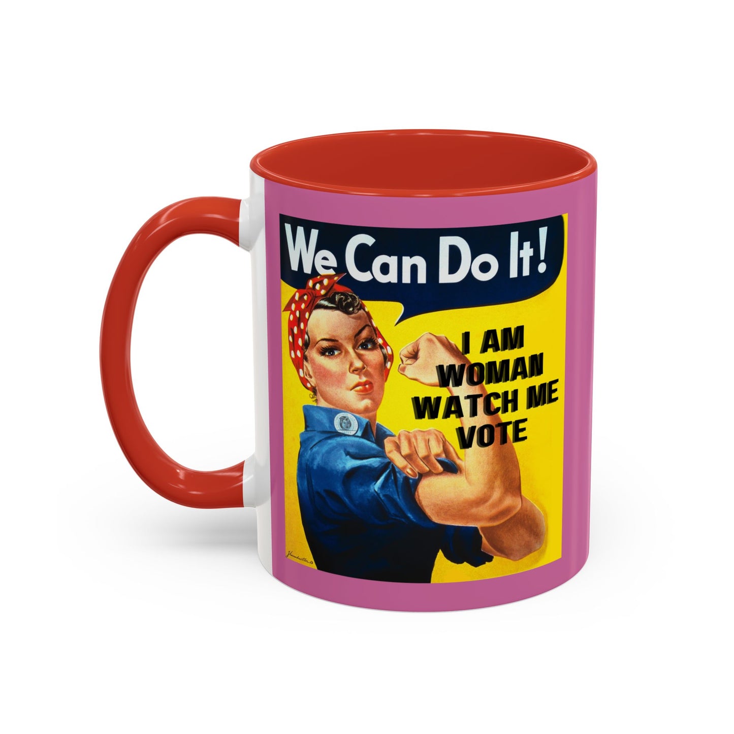I Am Woman Watch Me Vote Rosie Pink Accent Mug by theGreenDragonTavern.shop