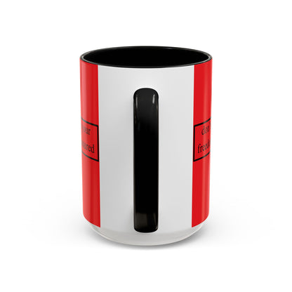 don't assume your freedoms are assured Black font Red Accent Mug by theGreenDragonTavern.shop