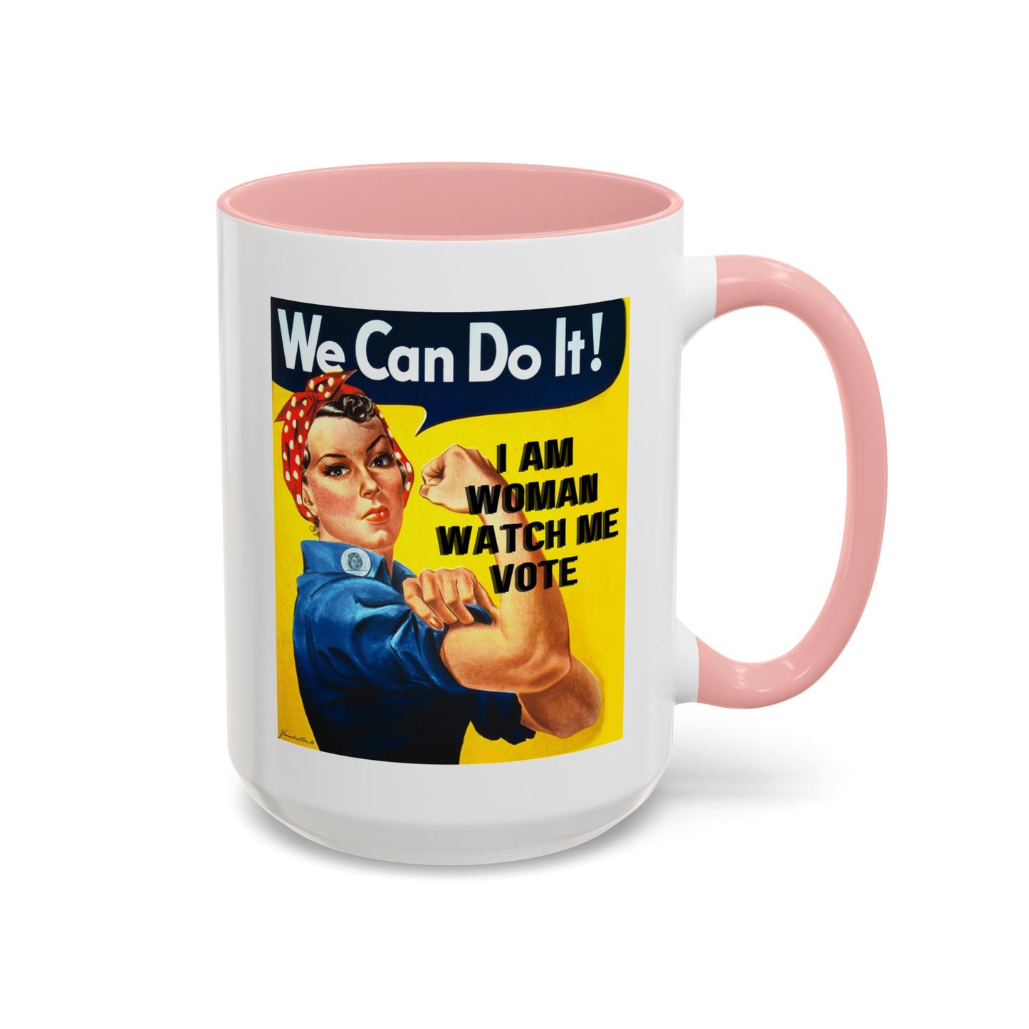 I Am Woman Watch Me Vote Rosie Accent Mug by theGreenDragonTavern.shop